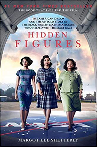 cover of Hidden Figures; photo of the actresses from the movie adaptation