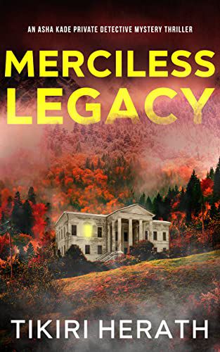Cover for Merciless Legacy by Tikiri Herath