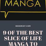 Feel refreshed with these slice of life manga. book lists | manga | slice of life manga | comics to read