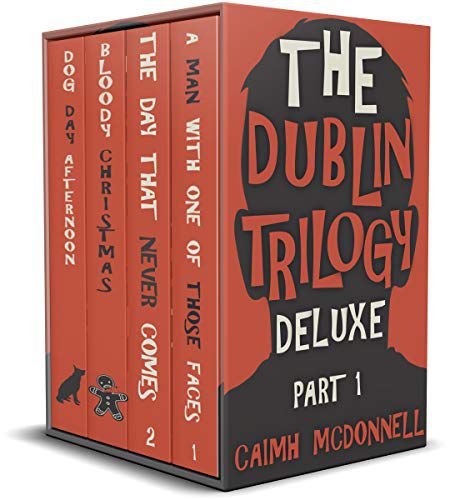 Cover of The Dublin Trilogy by Caimh McDonnell