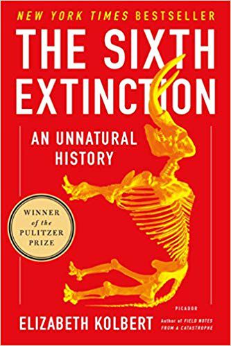 Book cover of The Sixth Extinction- An Unnatural History by Elizabeth Kolbert