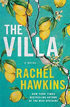 cover of The Villa by Rachel Hawkins